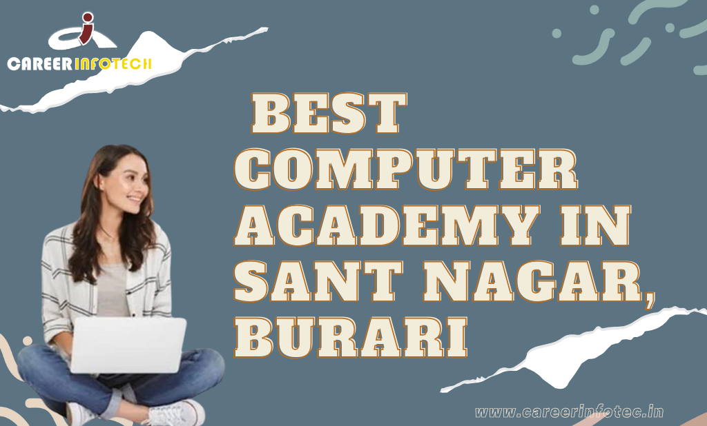Computer Academy in Sant Nagar, Burari