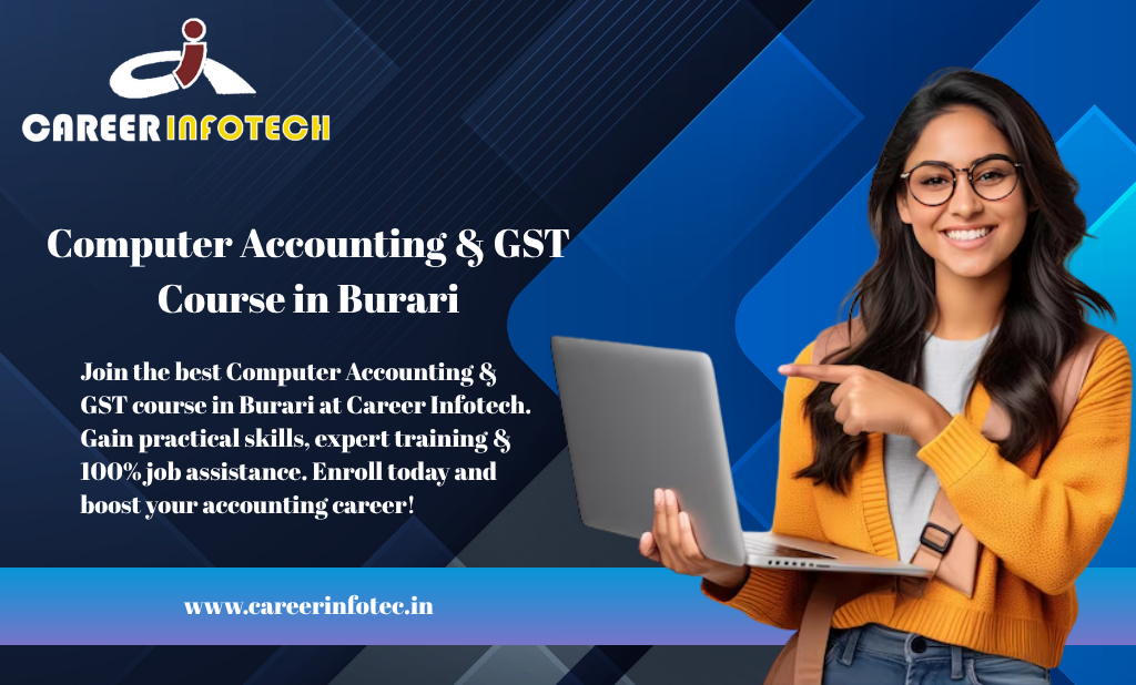 Computer Accounting & GST Course in Burari