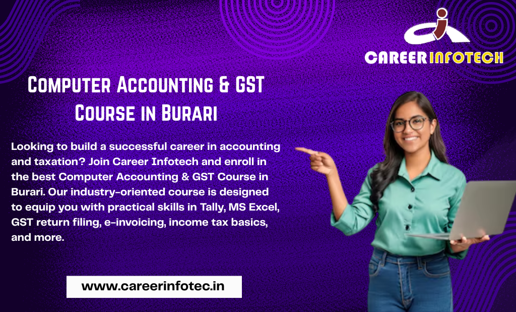 Computer Accounting & GST Course in Burari