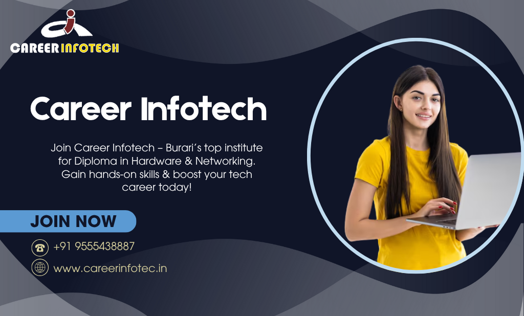 Diploma in Hardware & Networking Institute in Burari