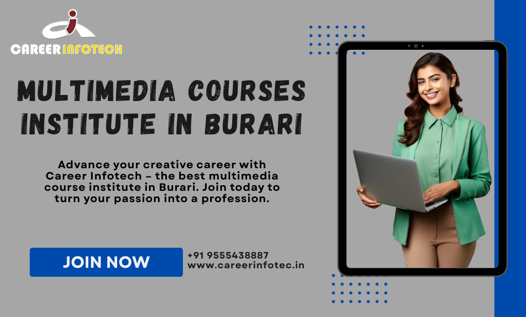 Multimedia Courses Institute in Burari