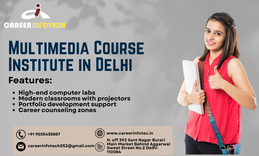 Multimedia Course Institute in Delhi
